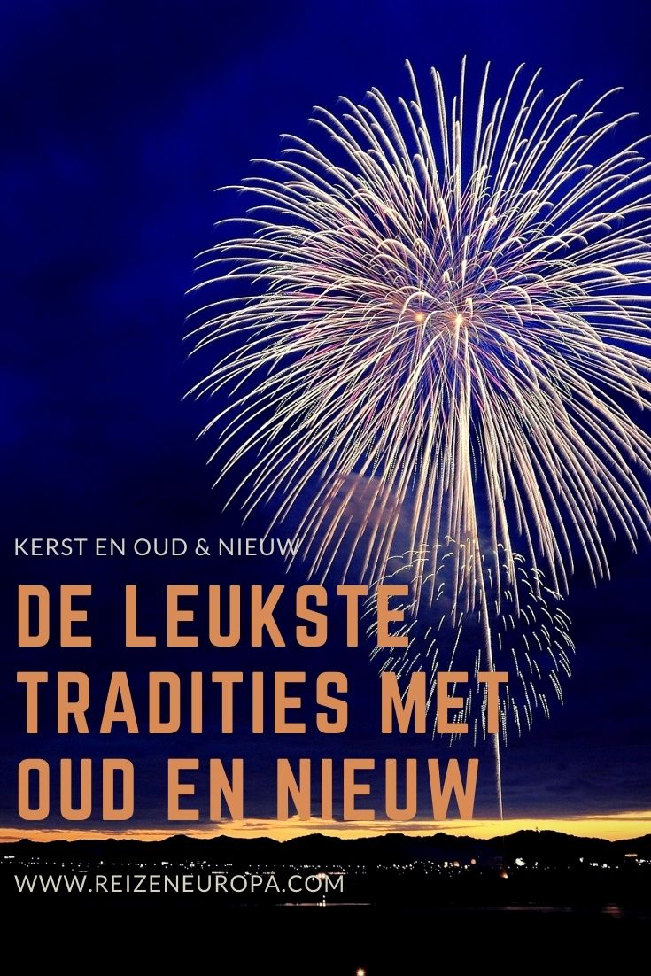 Tradities met oud en nieuw in het buitenland